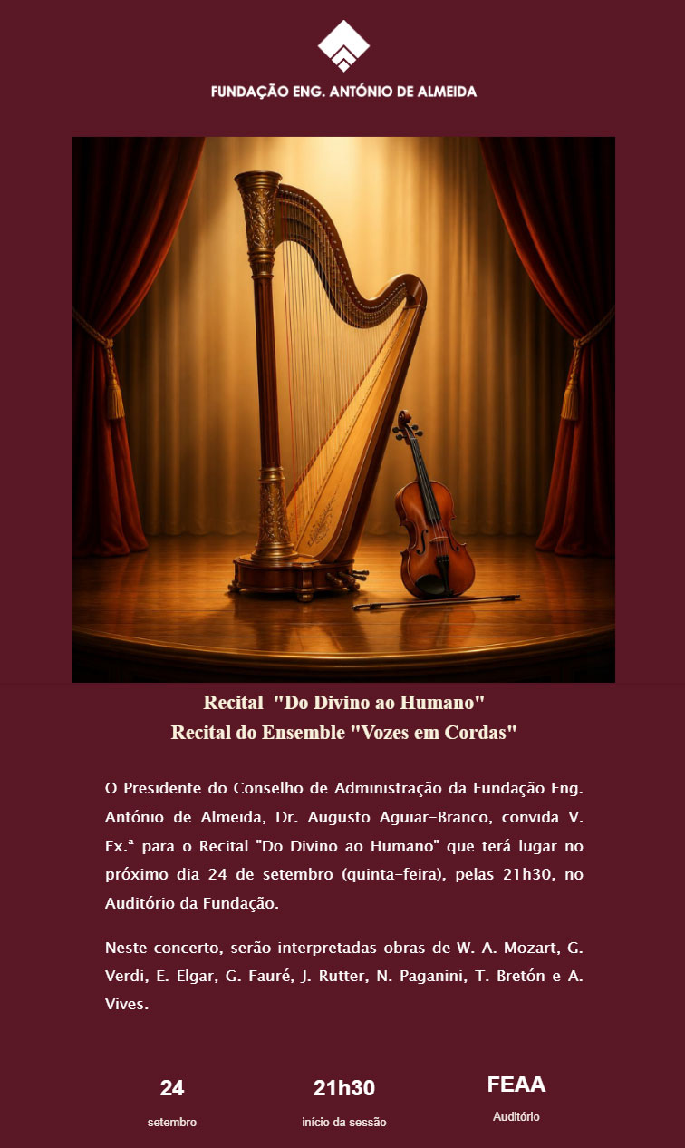 Recital "Do Divino ao Humano" | Fundação Eng. António de Almeida | 24.09.2026