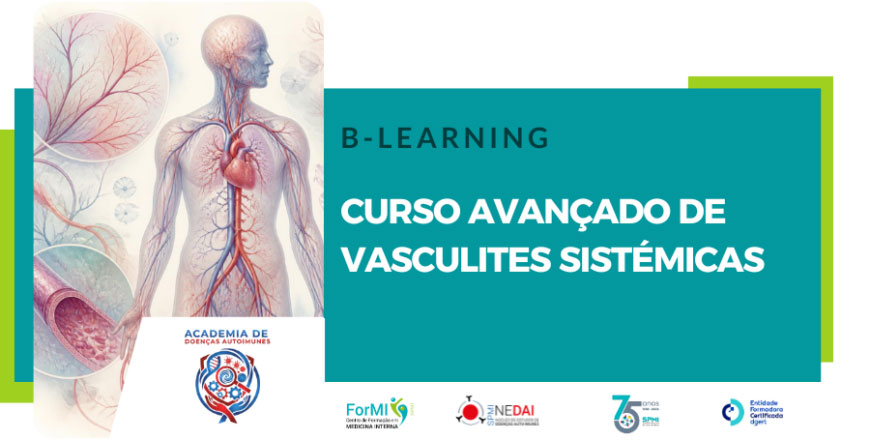 Curso Avançado de Vasculites Sistémicas | Inscrições Abertas